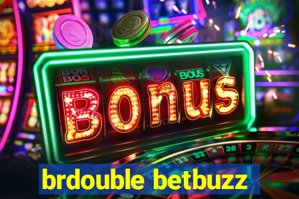 brdouble betbuzz